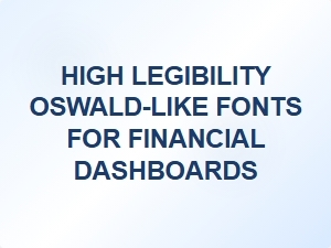 High-Legibility Neo-Grotesque Fonts for Financial Dashboards